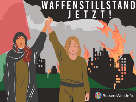 Plakat, das zu einem Waffenstillstand in Gaza aufruft. Unten links halten eine israelische und eine palästinensische Frau gemeinsam die Hände in die Luft. Im Hintergrund ist eine palästinensische Flagge zu sehen und davor die Umrisse von brennenden Gebäuden, aus denen Rauch und Flammen aufsteigen.