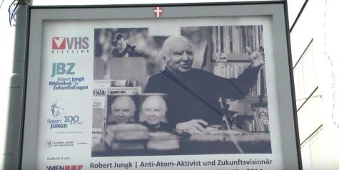 Eine Werbetafel für eine Austellung von Robert Jungk