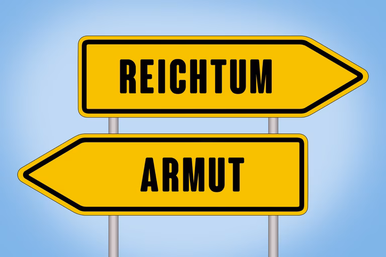 Armut / Reichtum